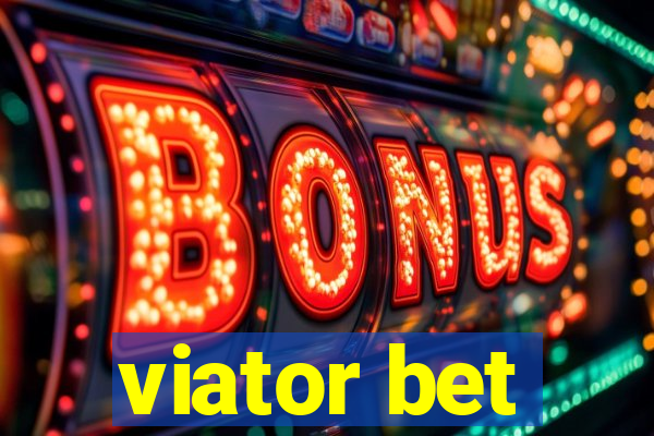 viator bet