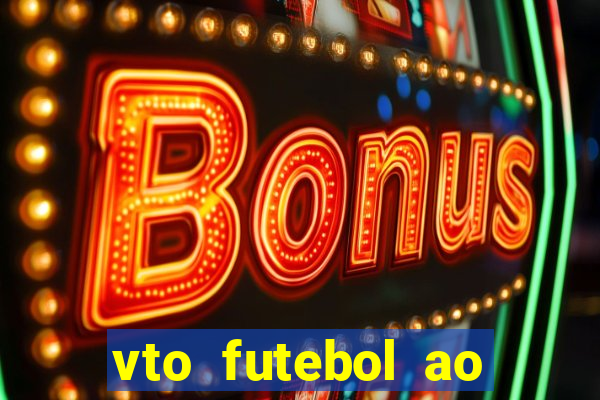 vto futebol ao vivo sportv