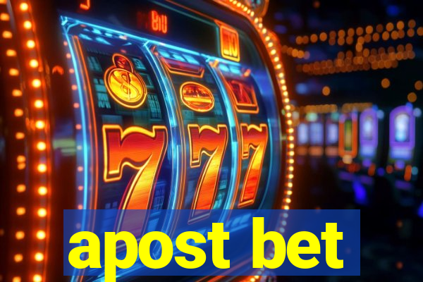 apost bet