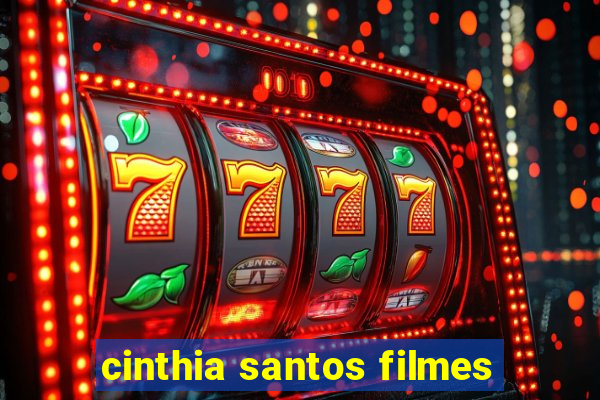 cinthia santos filmes