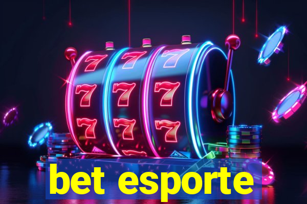 bet esporte