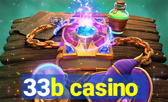 33b casino