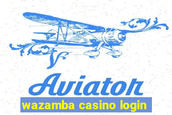 wazamba casino login