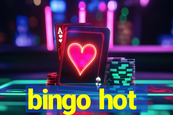 bingo hot