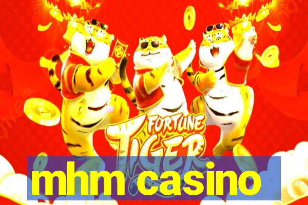 mhm casino