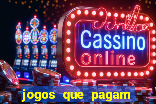 jogos que pagam sem dep贸sito