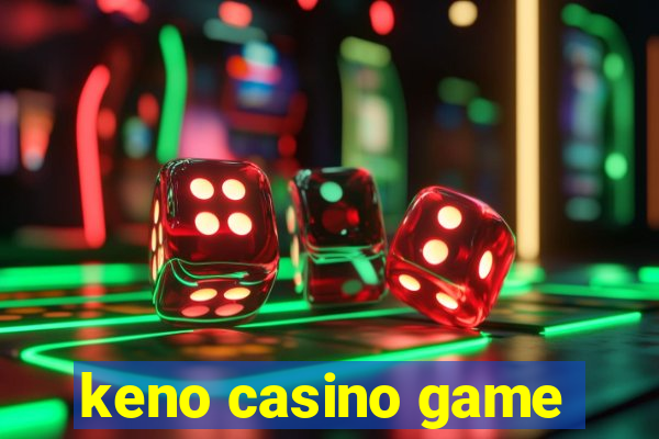 keno casino game