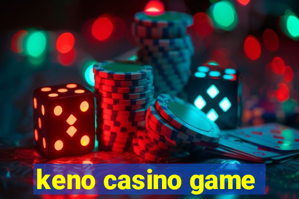 keno casino game