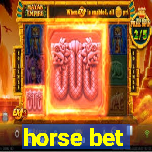 horse bet