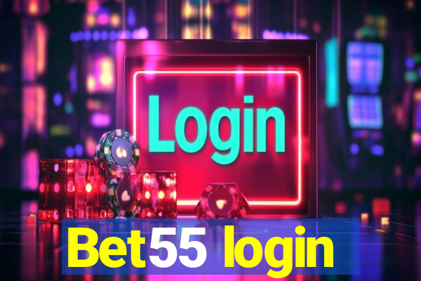 Bet55 login