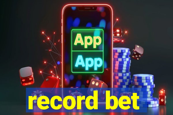 record bet