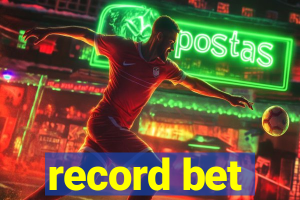 record bet