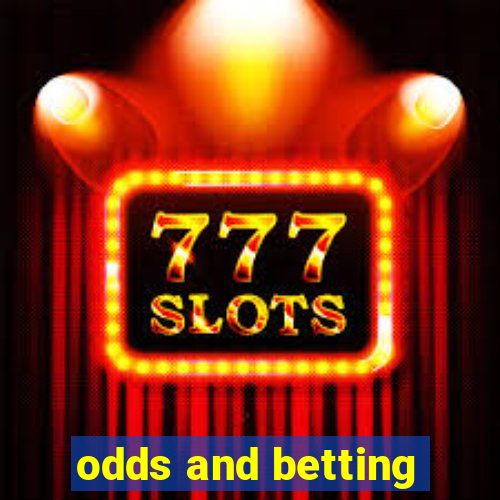 odds and betting