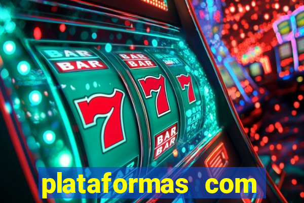 plataformas com deposito de 1 real