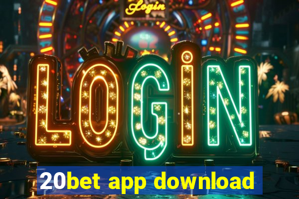 20bet app download