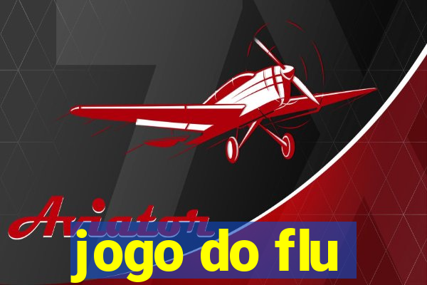 jogo do flu