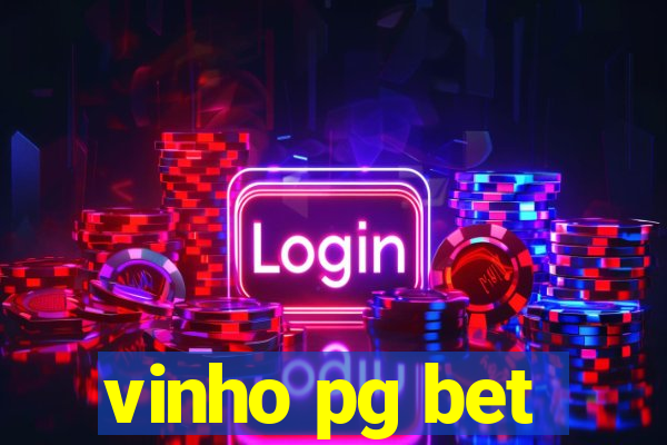 vinho pg bet