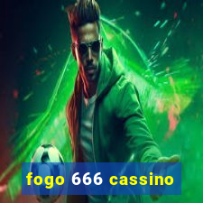 fogo 666 cassino