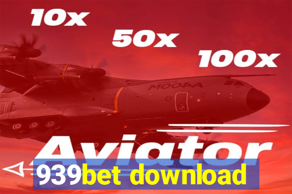 939bet download