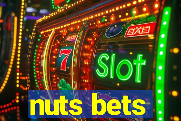 nuts bets