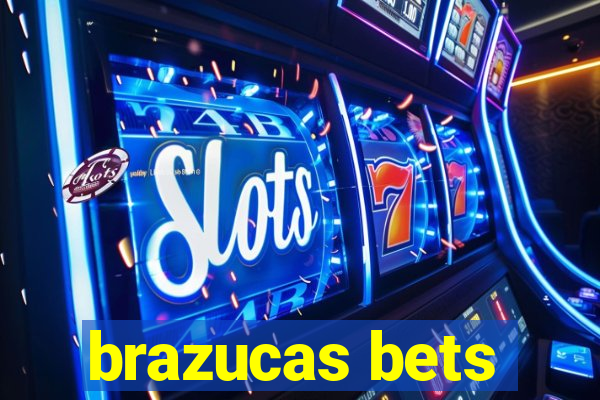 brazucas bets