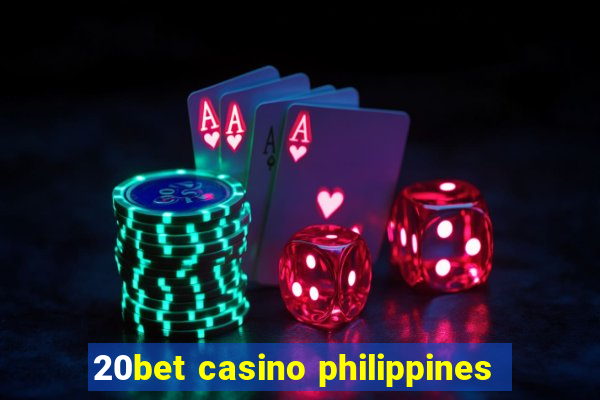 20bet casino philippines