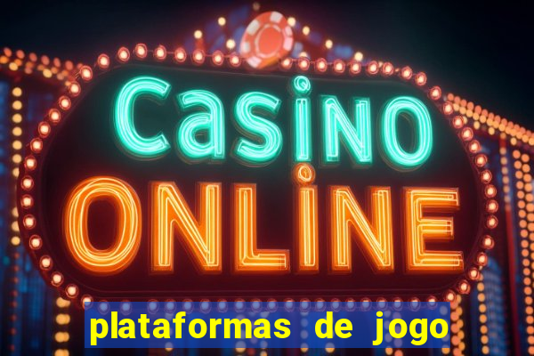 plataformas de jogo que pagam no cadastro