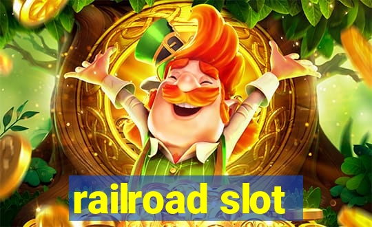 railroad slot