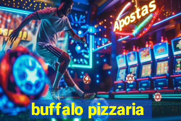 buffalo pizzaria