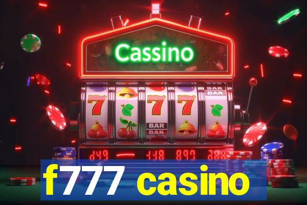 f777 casino