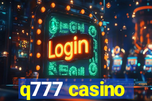 q777 casino