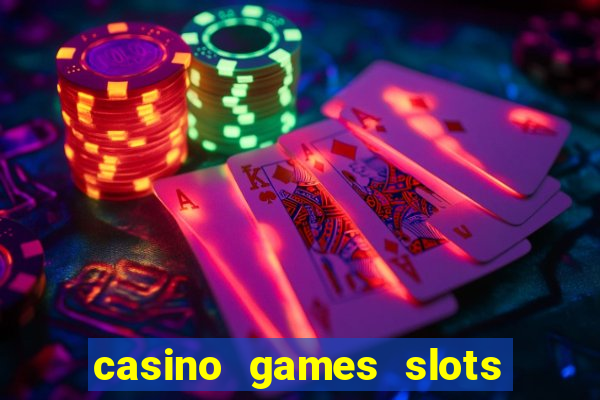 casino games slots slot p7b2t8