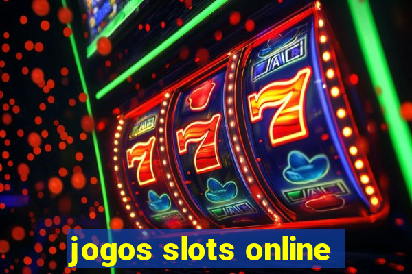 jogos slots online