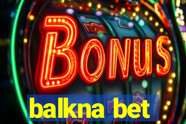 balkna bet