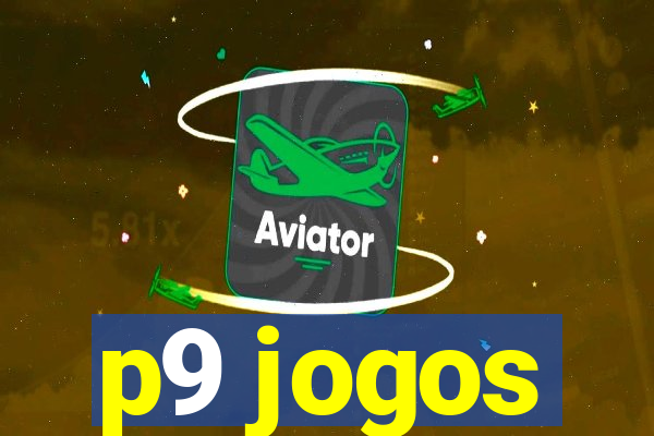 p9 jogos