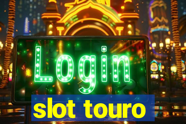 slot touro