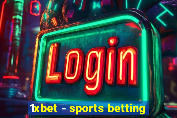 1xbet - sports betting