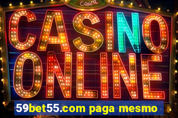 59bet55.com paga mesmo