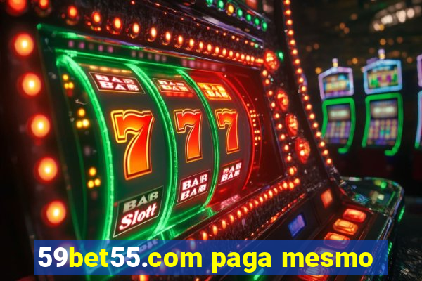 59bet55.com paga mesmo