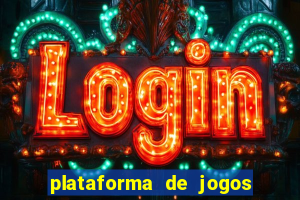 plataforma de jogos de ganhar dinheiro