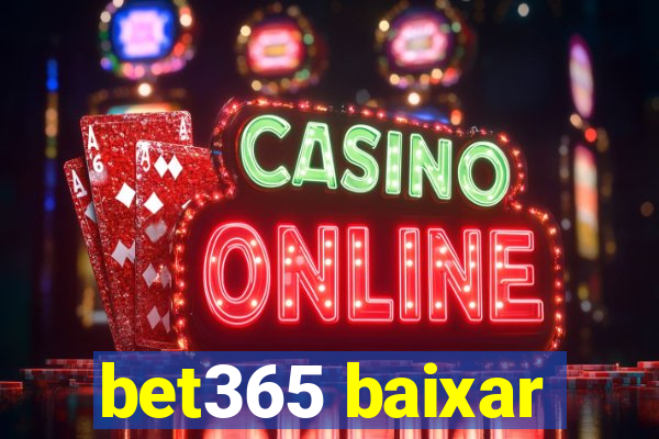 bet365 baixar