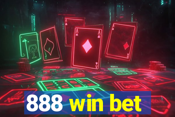 888 win bet