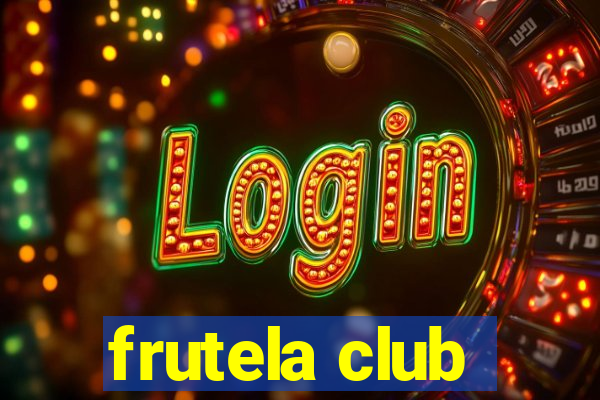 frutela club