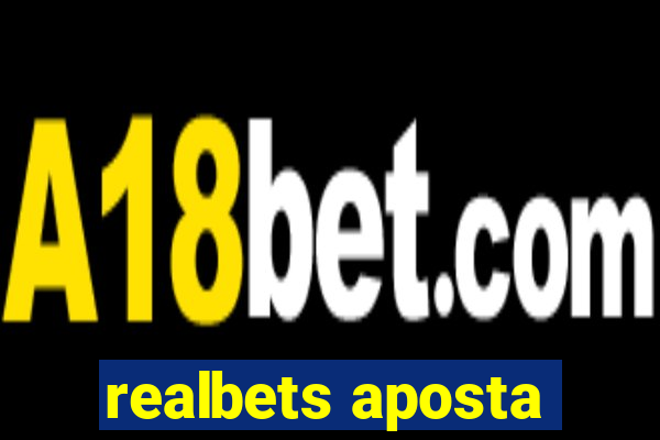 realbets aposta