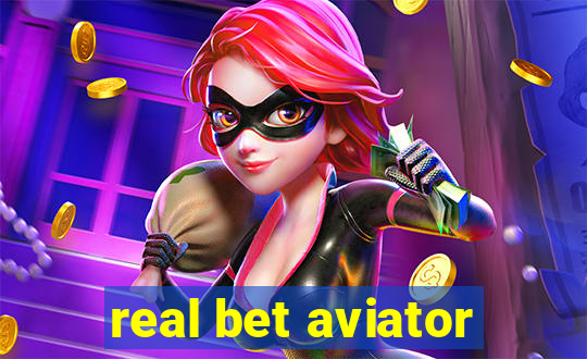 real bet aviator