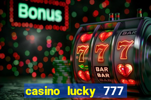 casino lucky 777 online roulette