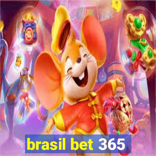 brasil bet 365