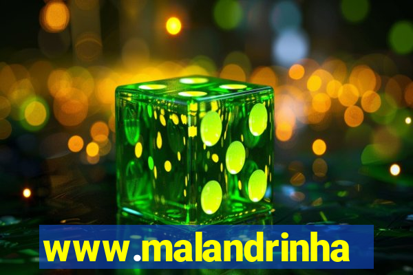 www.malandrinhas.net