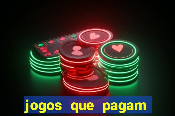 jogos que pagam por jogar