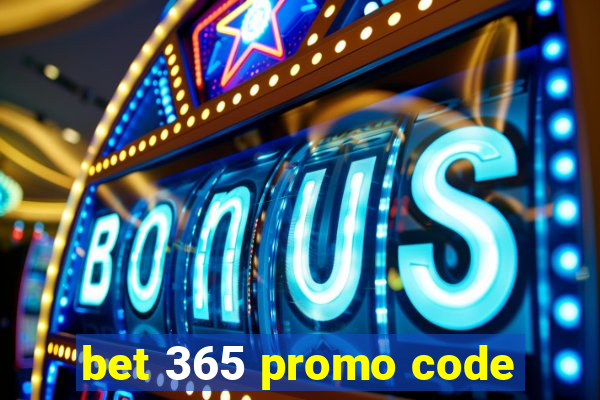 bet 365 promo code